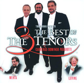 Luciano Pavarotti | The Three Tenors - The Best of the 3 Tenors
